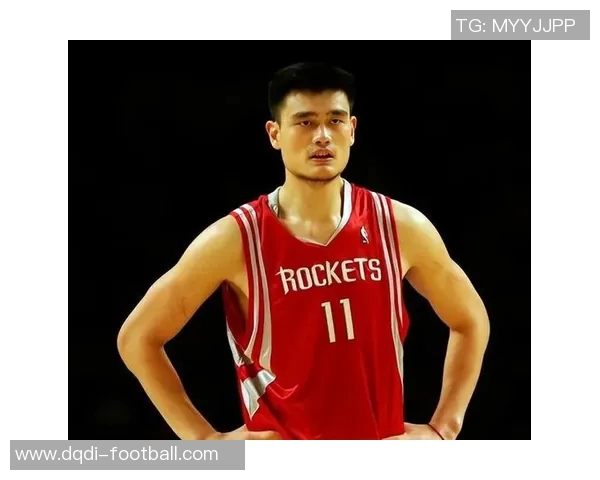 姚明在NBL训练中的成长与挑战探索篮球巨星的职业生涯新篇章